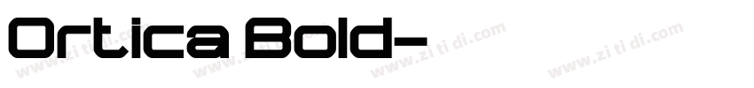 Ortica Bold字体转换